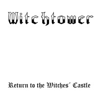 Purchase Witchtower - Return To The Witches' Castle (EP)