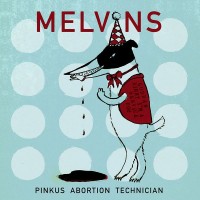 Purchase Melvins - Pinkus Abortion Technician