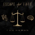 Buy Escape The Fate - I Am Human (CDS) Mp3 Download