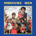 Buy Insecure Men - Insecure Men Mp3 Download