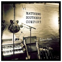 Purchase Matthews' Southern Comfort - Like A Radio