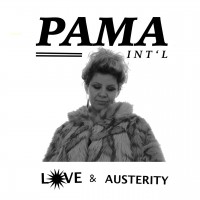 Purchase Pama International - Love & Austerity