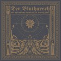 Buy Der Blutharsch - The Story About The Digging Of The Hole And The Hearing Of The Sounds From Hell Mp3 Download