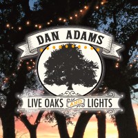 Purchase Dan Adams - Live Oaks & Lights