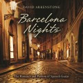 Buy David Arkenstone - Barcelona Nights Mp3 Download