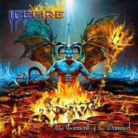 Purchase Icefire - The Torment Of The Damned