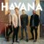 Buy Our Last Night - Havana (CDS) Mp3 Download