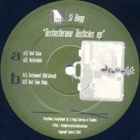 Purchase Si Begg - Testosterone Testicles (EP)