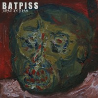 Purchase Batpiss - Rest In Piss