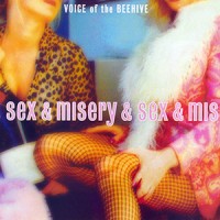Purchase Voice Of The Beehive - Sex & Misery