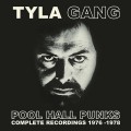 Buy Tyla Gang - Pool Hall Punks (Complete Recordings 1976-1978) CD1 Mp3 Download