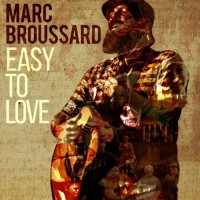 Purchase Marc Broussard - Easy To Love