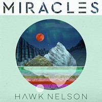 Purchase Hawk Nelson - Miracles