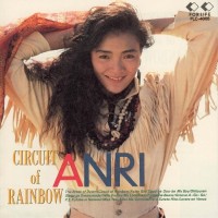 Purchase Anri - Circuit Of Rainbow