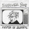 Buy Bazooka Joe - Pastor Of Muppets (Vinyl) (EP) Mp3 Download