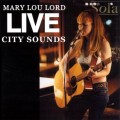 Buy Mary Lou Lord - Live City Sounds Mp3 Download