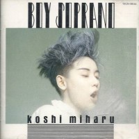 Purchase Miharu Koshi - Boy Soprano