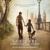 Purchase Carter Burwell - Goodbye Christopher Robin