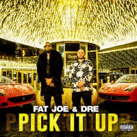 Purchase Fat Joe - Pick It Up (CDS)