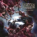 Buy Spartan Warrior - Hell To Pay Mp3 Download