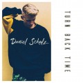 Buy Daniel Schulz - Turn Back Time (CDS) Mp3 Download