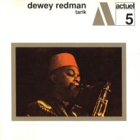 Purchase Dewey Redman - Tarik (Vinyl)