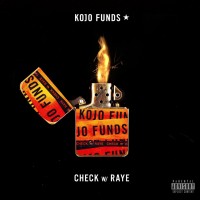 Purchase Kojo Funds - Check (With Raye) (CDS)