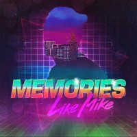 Purchase Like Mike - Memories (CDS)
