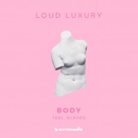 Purchase Loud Luxury - Body (Feat. Brando) (CDS)