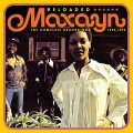 Buy Maxayn - Reloaded: The Complete Recordings 1972-1974 CD1 Mp3 Download