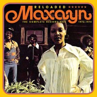 Purchase Maxayn - Reloaded: The Complete Recordings 1972-1974 CD1