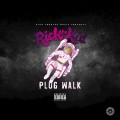 Buy Rich The Kid - Plug Walk (CDS) Mp3 Download