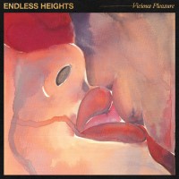Purchase Endless Heights - Vicious Pleasure