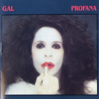 Purchase Gal Costa - Profana (Vinyl)