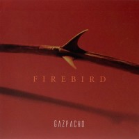Purchase Gazpacho - Firebird