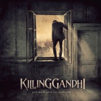 Purchase Killing Gandhi - Aspirations Of Failure