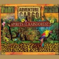 Buy Adventure Cargo - Spirits Of The Rainforest Mp3 Download