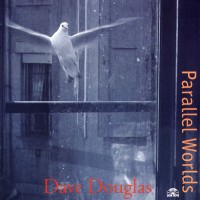 Purchase Dave Douglas - Parallel Worlds