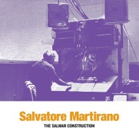 Purchase Salvatore Martirano - The Salmar Construction