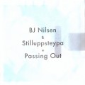 Buy Bj Nilsen - Passing Out Mp3 Download