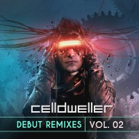 Purchase Celldweller - Debut Remixes Vol. 02