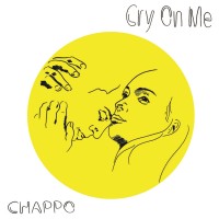 Purchase Chappo - Cry On Me (CDS)