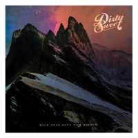 Purchase Dirty Sweet - Once More Unto The Breach