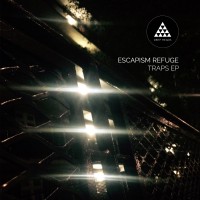 Purchase Escapism Refuge - Traps (EP)