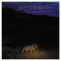 Purchase Mogwai - Earth Division (EP)
