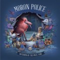 Buy Moron Police - Defenders Of The Small Yard Mp3 Download