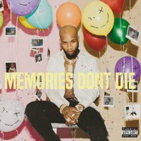 Purchase Tory Lanez - Memories Don't Die