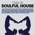 Buy VA - This Is Soulful House (Vocal Soul Deep Jazzy House Best Tracks Selection) Mp3 Download