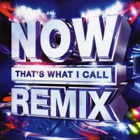 Purchase VA - Now That's What I Call Remix CD1