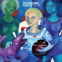 Purchase Dogbowl - Zone Of Blue